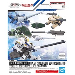1/144 OPTION PARTS SET GUNPLA 11 (SMOOTHBORE GUN FOR BARBATOS)